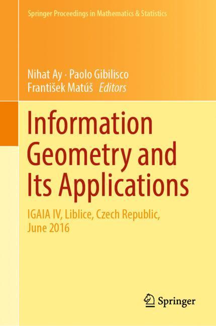 Information Geometry and Its Applications