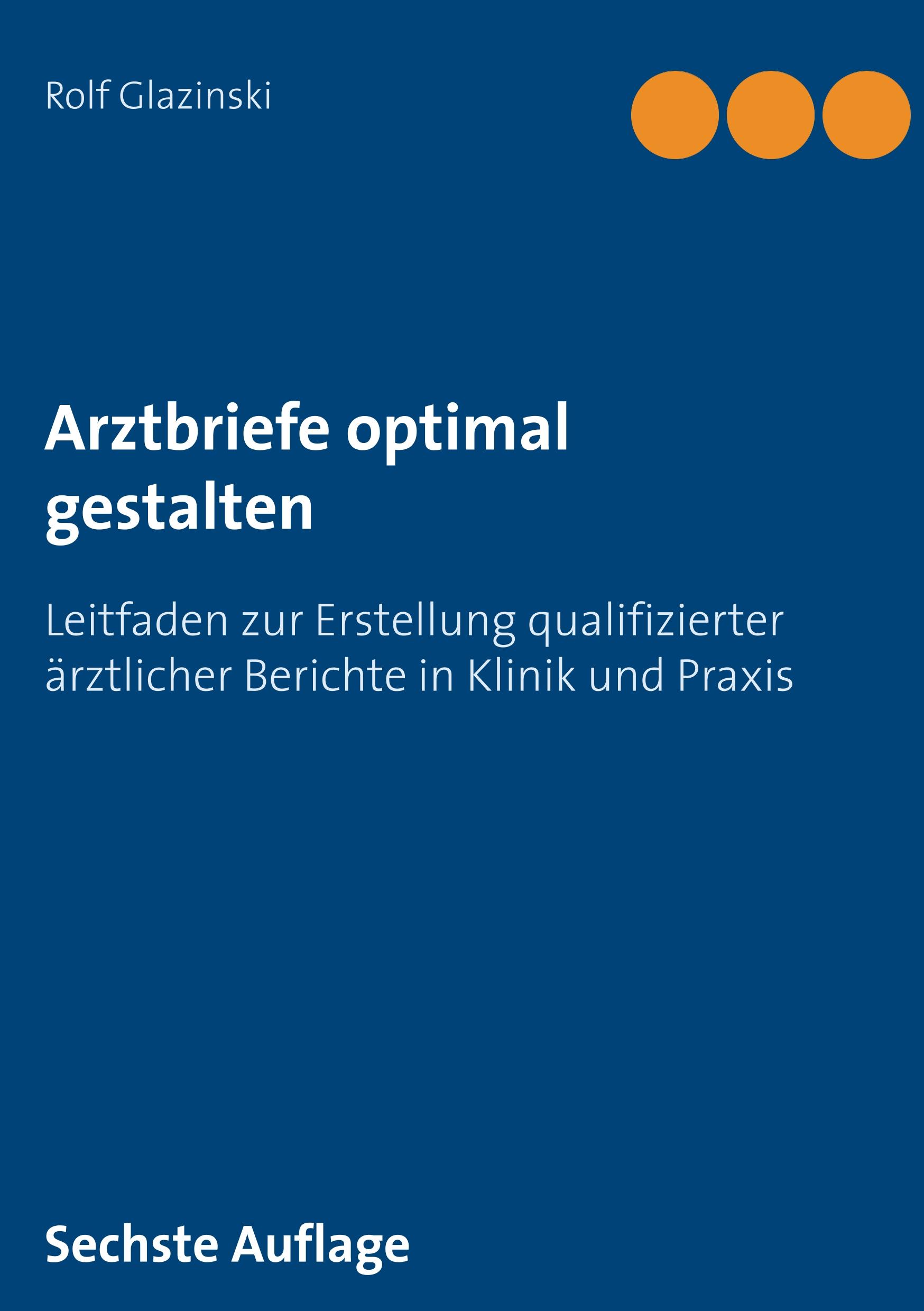 Arztbriefe optimal gestalten