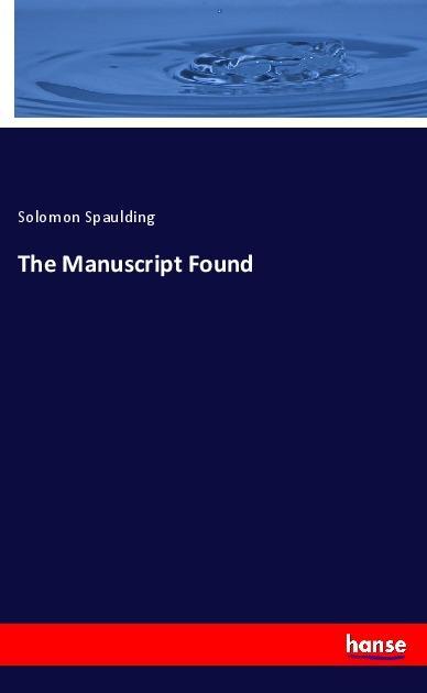 The Manuscript Found