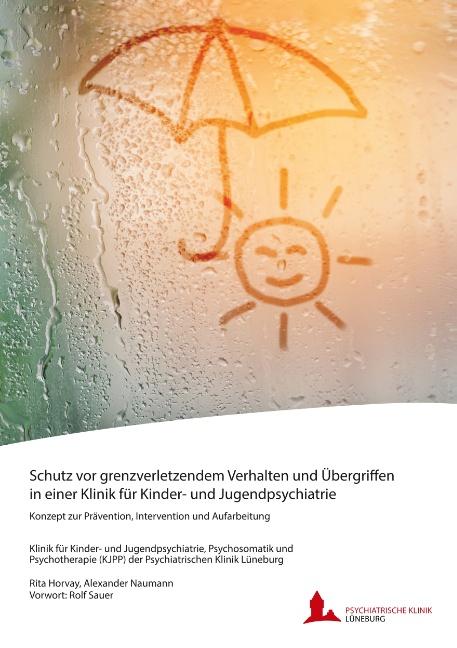 Schutz vor grenzverletzendem Verhalten und Übergriffen in einer Klinik für Kinder- und Jugendpsychiatrie