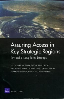 Assuring Access in Key Strategic Regions