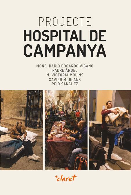 Projecte hospital de campanya : una proposta cap a les perifèries