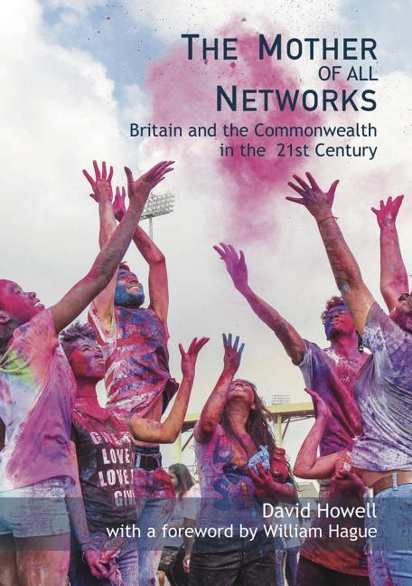 Mother of All Networks: The Resurgent Role of the Commonwealth in the New World Order