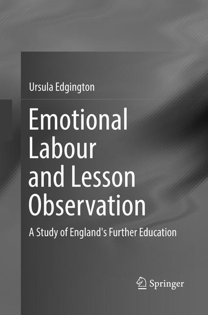 Emotional Labour and Lesson Observation