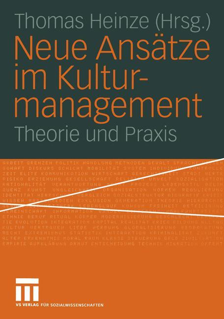 Neue Ansätze im Kulturmanagement