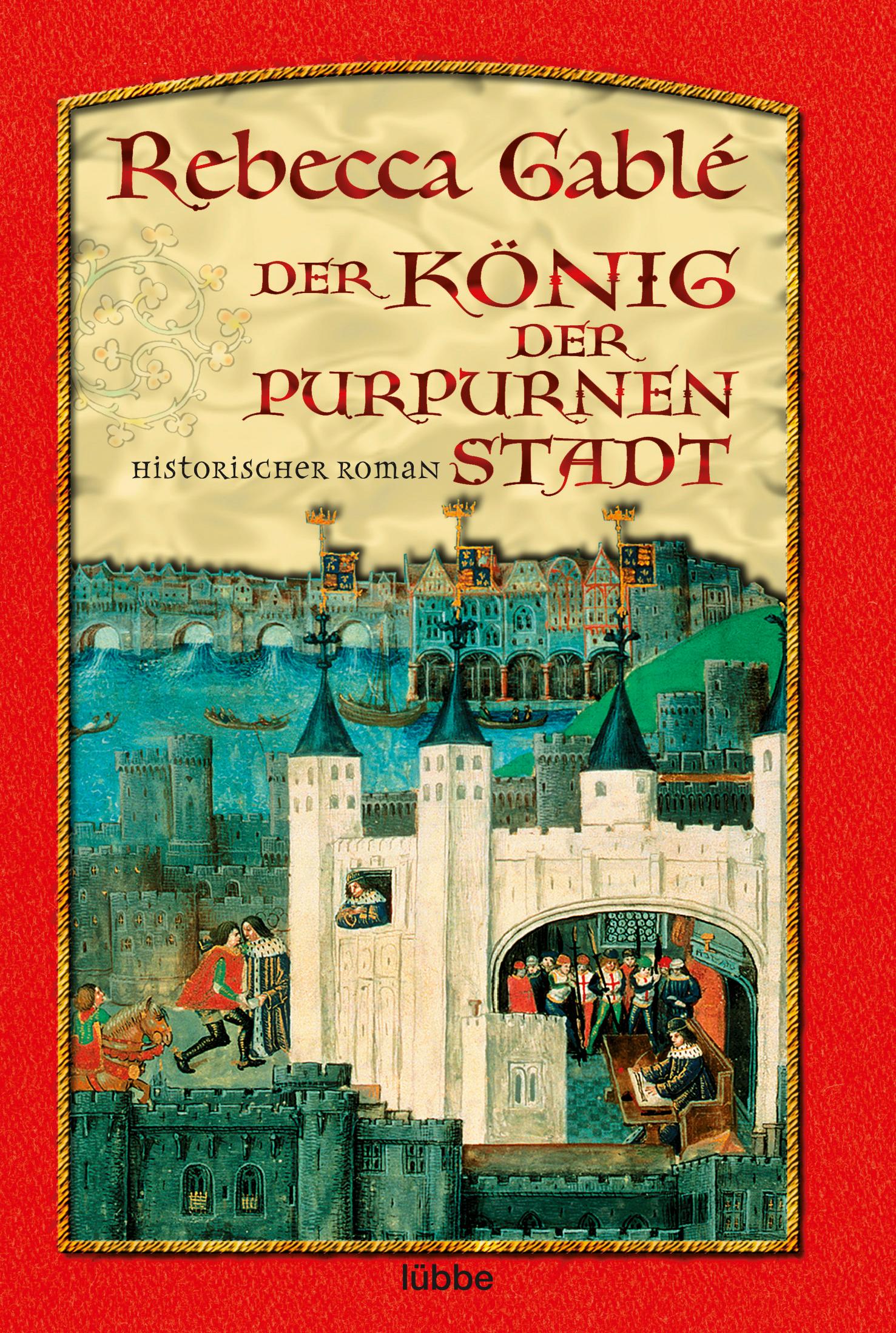 Der König der purpurnen Stadt