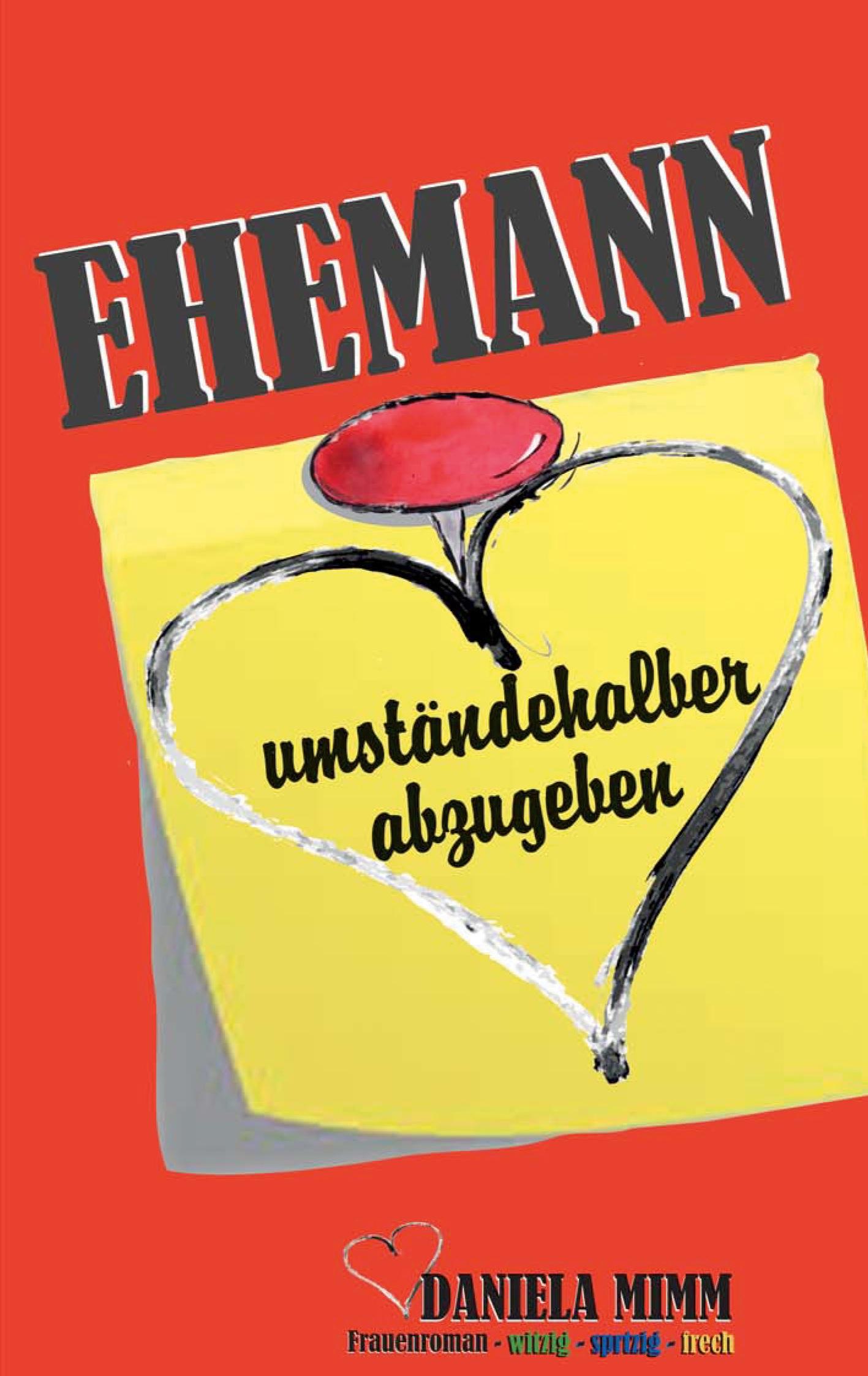 Ehemann umständehalber abzugeben