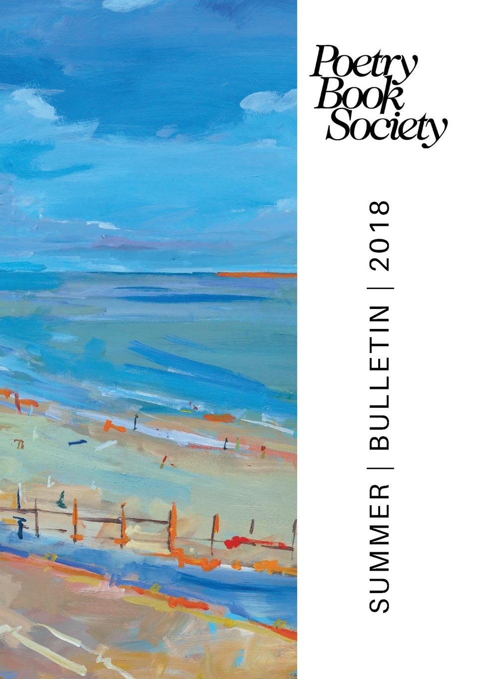 Poetry Book Society Summer 2018 Bulletin