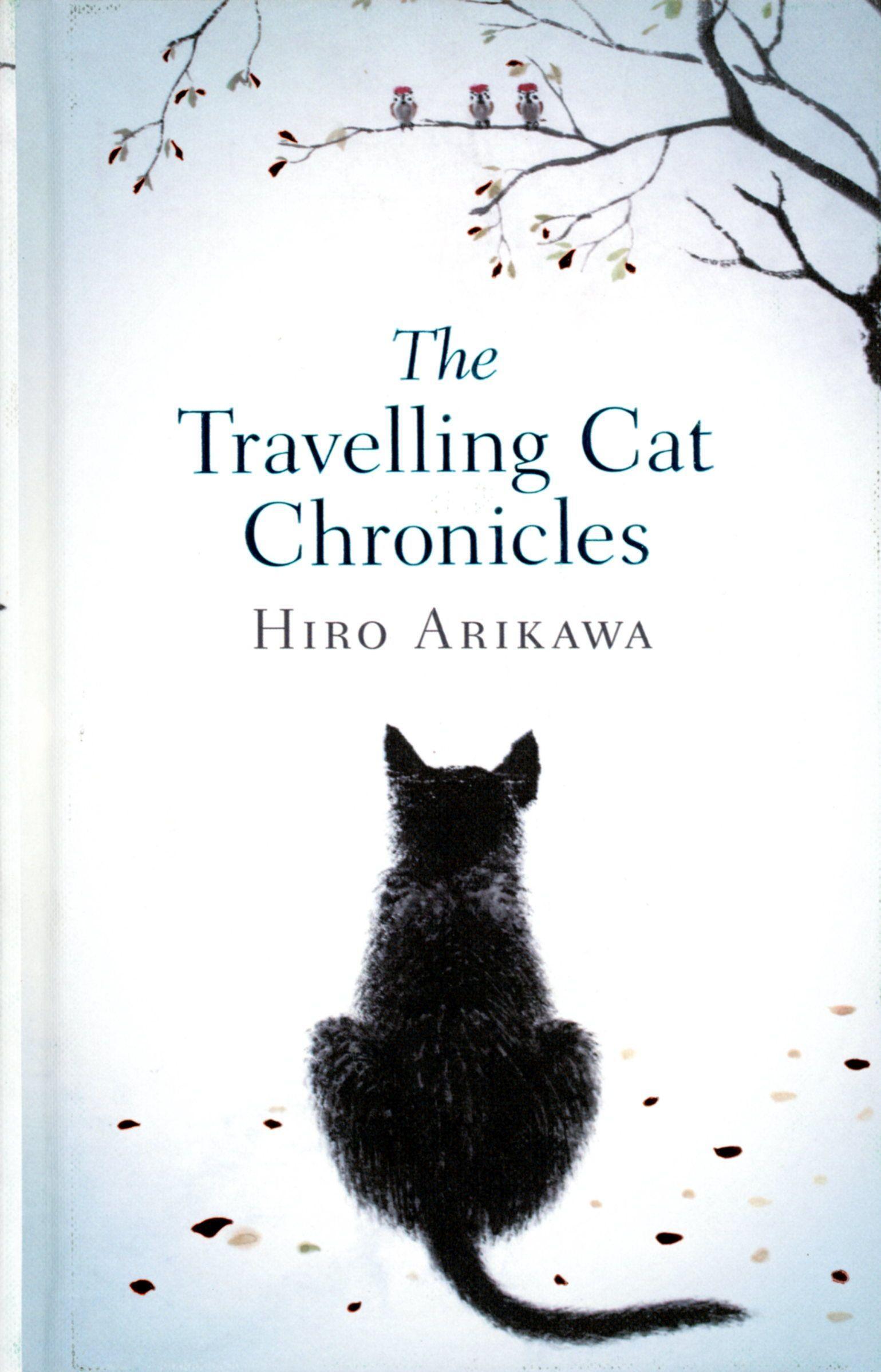 The Travelling Cat Chronicles