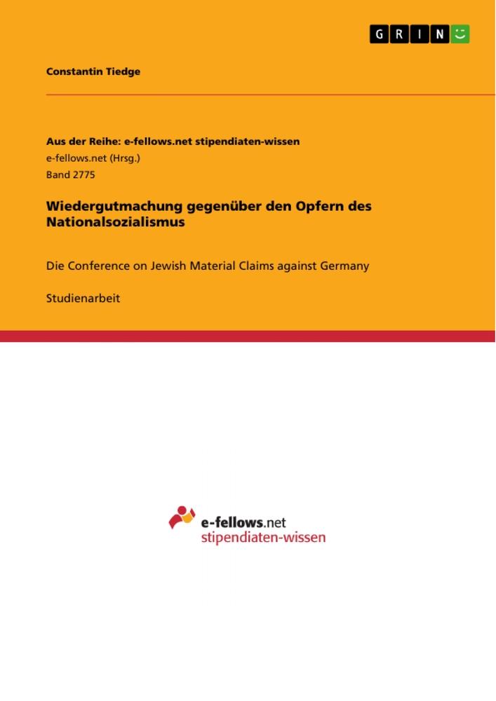 Wiedergutmachung gegenüber den Opfern des Nationalsozialismus