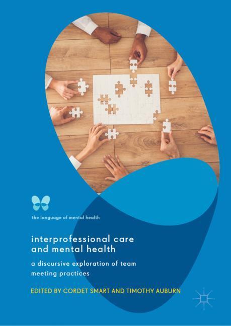 Interprofessional Care and Mental Health