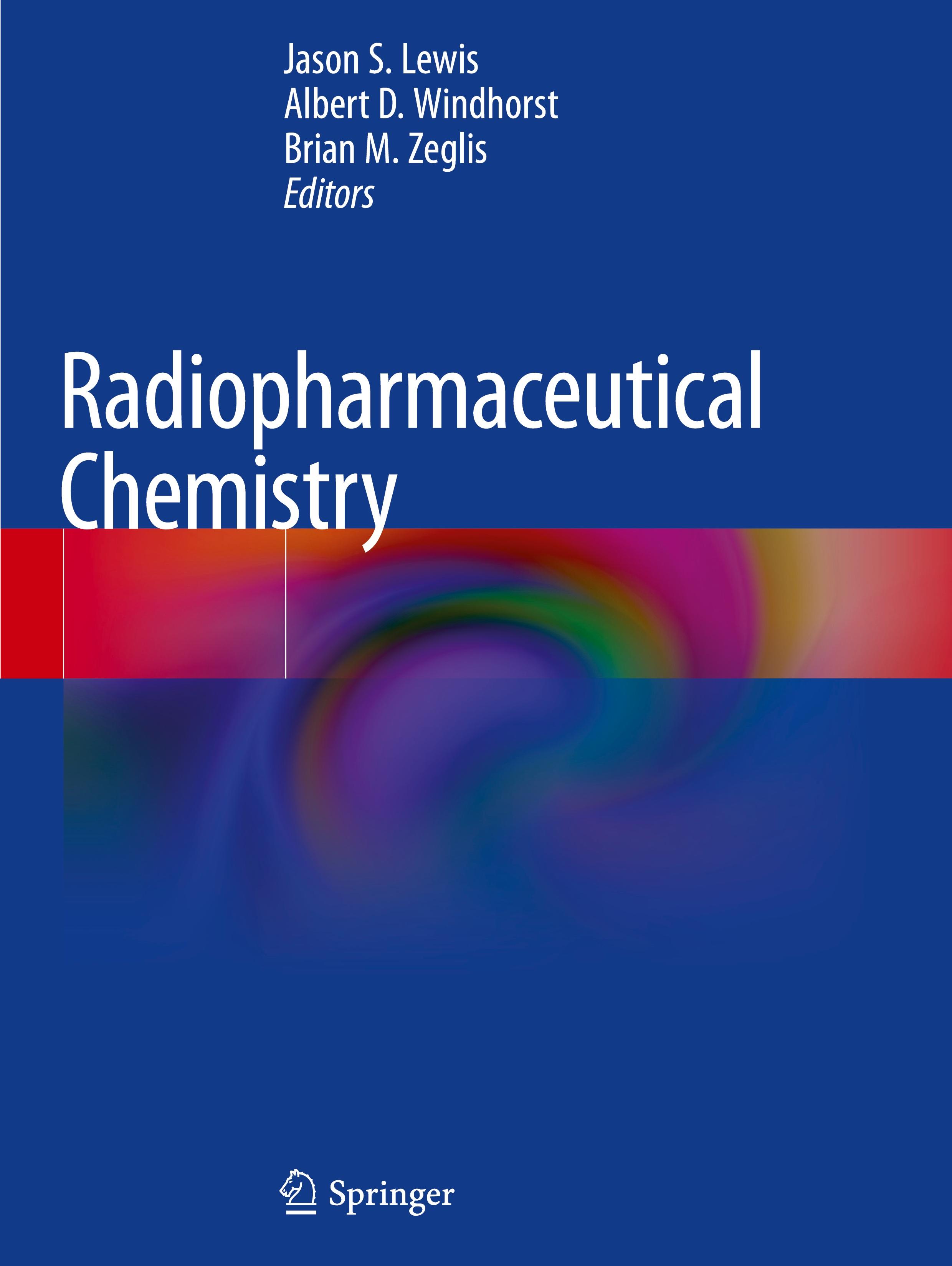 Radiopharmaceutical Chemistry