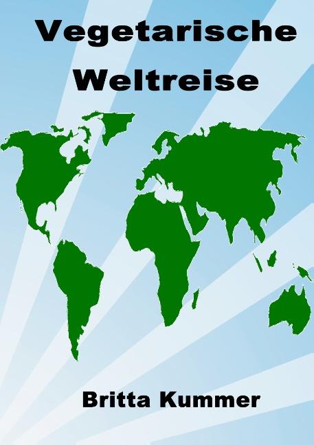 Vegetarische Weltreise