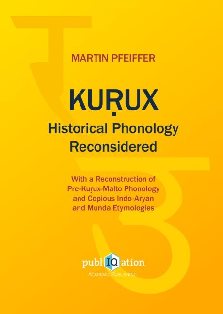 Kurux Historical Phonology Reconsidered