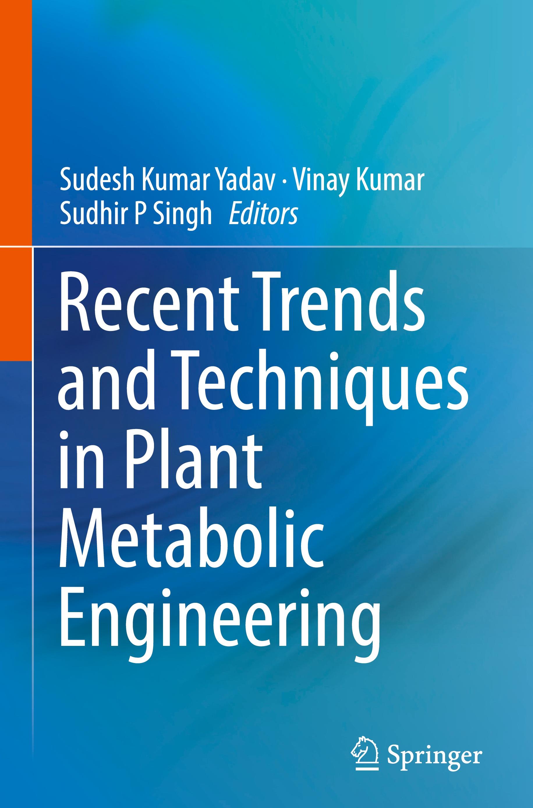 Recent Trends and Techniques in Plant Metabolic Engineering