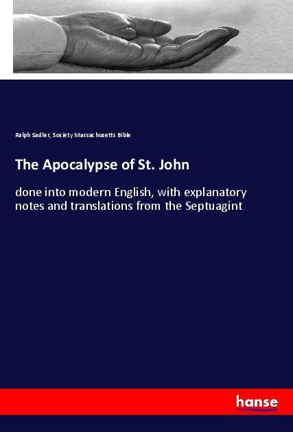 The Apocalypse of St. John