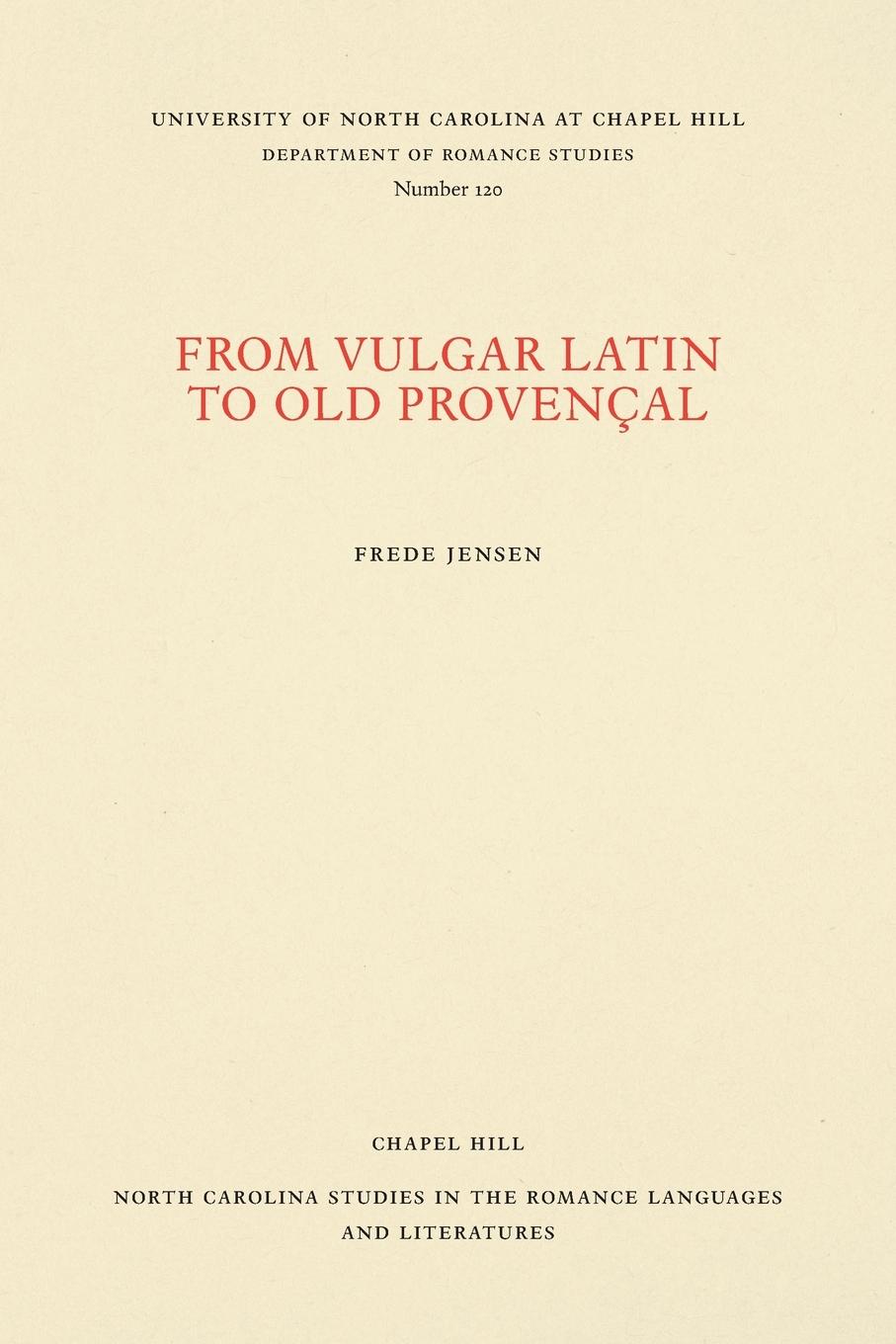 From Vulgar Latin to Old Provençal