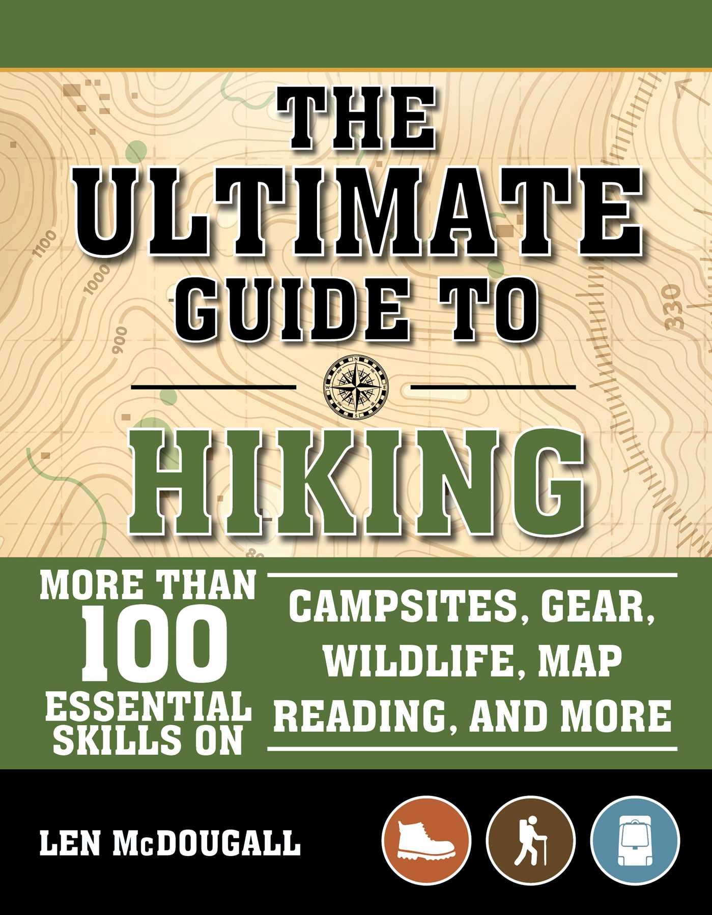 The Ultimate Guide to Hiking