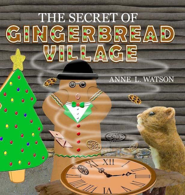 The Secret of Gingerbread Village