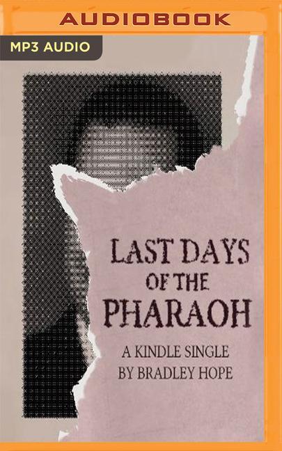 Last Days of the Pharaoh