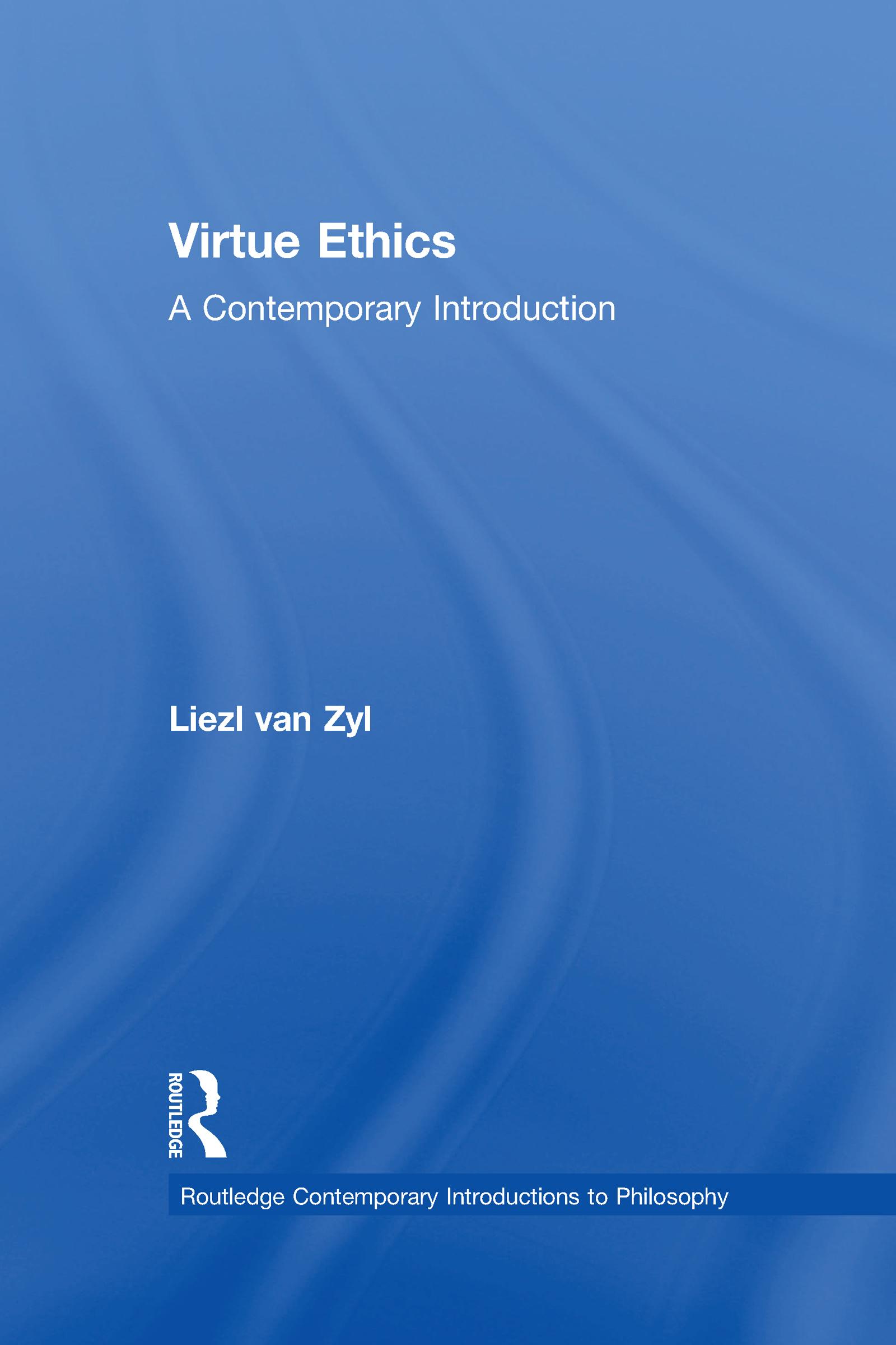 Virtue Ethics