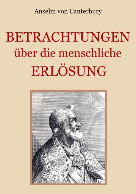 Betrachtungen über die menschliche Erlösung