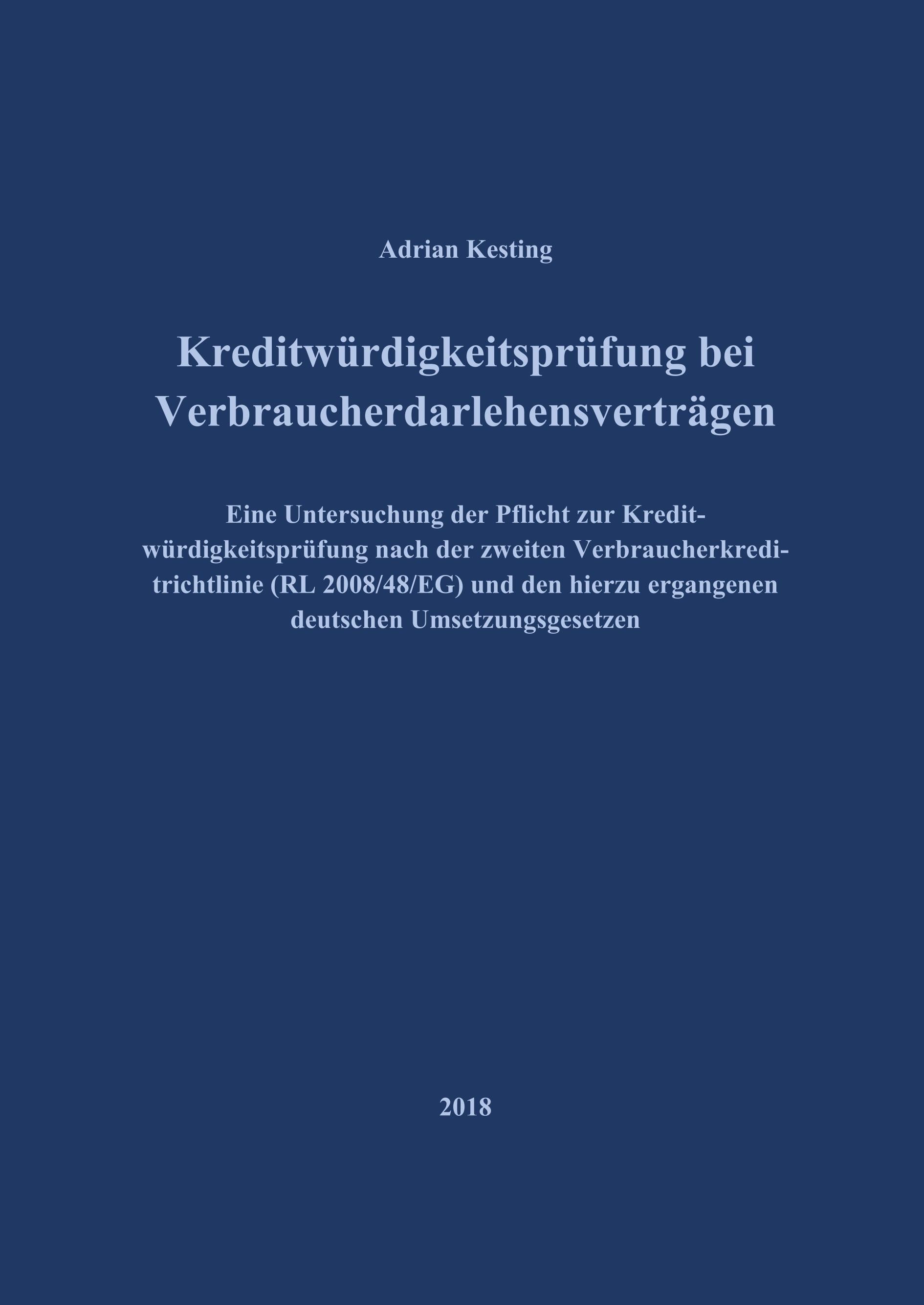 Kreditwürdigkeitsprüfung bei Verbraucherdarlehensverträgen