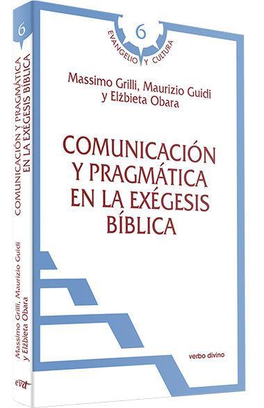 Comunicación y pragmática en la exégesis bíblica