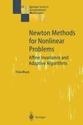 Newton Methods for Nonlinear Problems