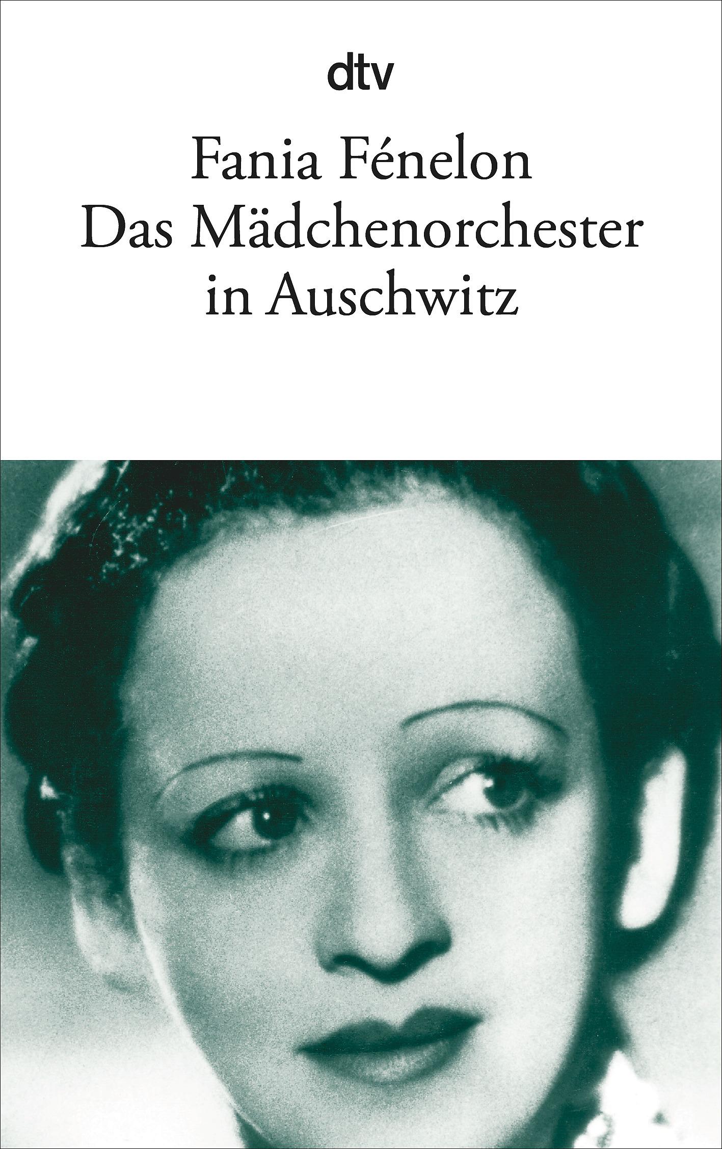 Das Mädchenorchester in Auschwitz