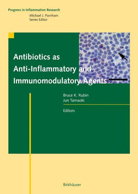 Antibiotics as Anti-Inflammatory and Immunomodulatory Agents