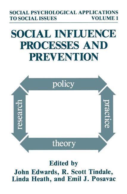 Social Influence Processes and Prevention