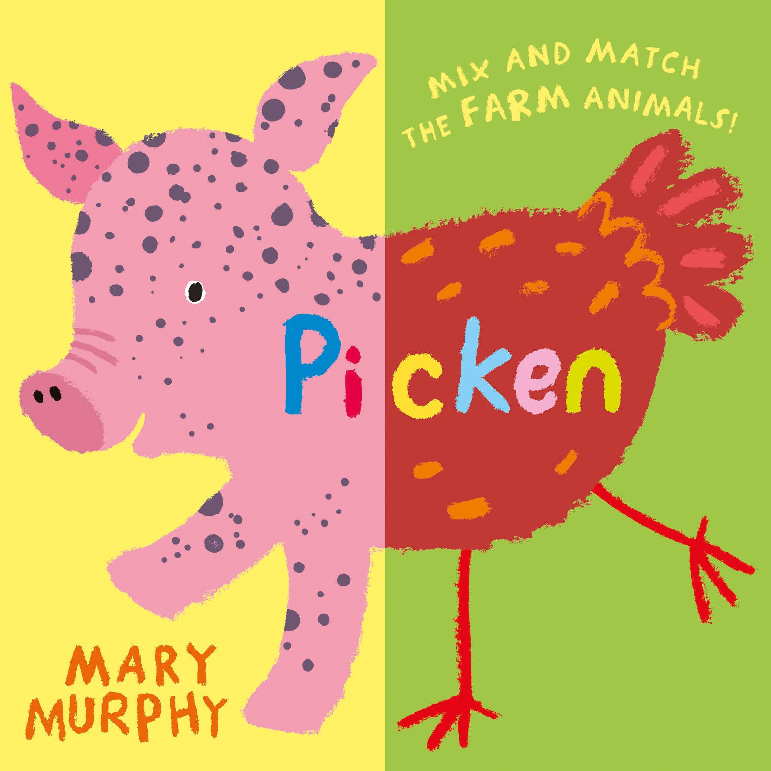 Picken: Mix and Match the Farm Animals!