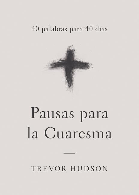 Pausas para la Cuaresma