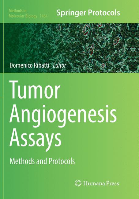 Tumor Angiogenesis Assays