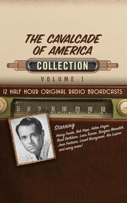 The Cavalcade of America, Collection 1