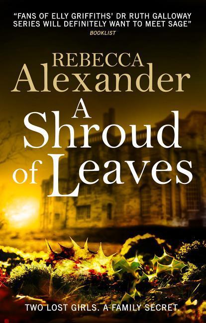 A Shroud of Leaves: A Sage Westfield Novel