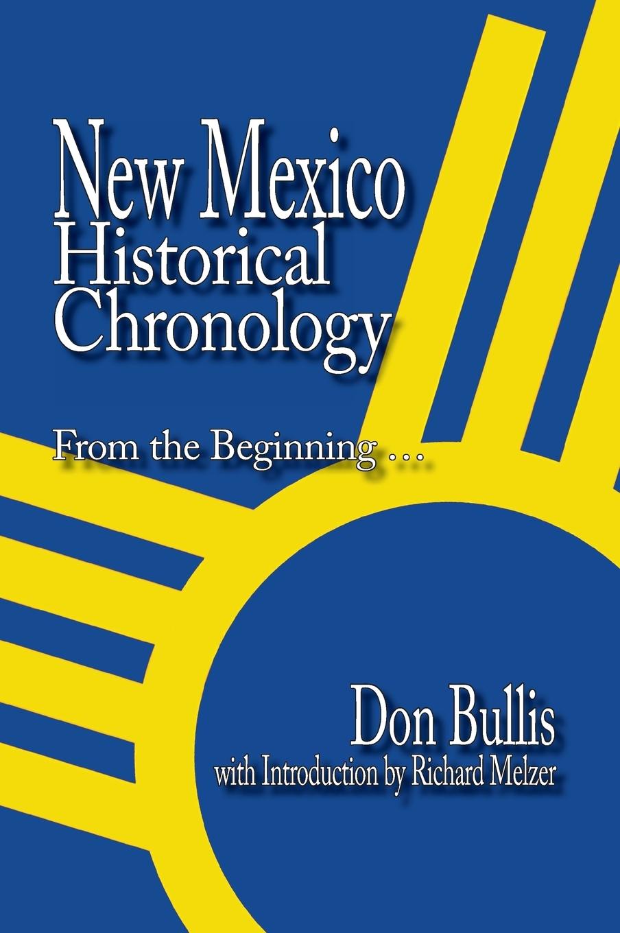 New Mexico Historical Chronology