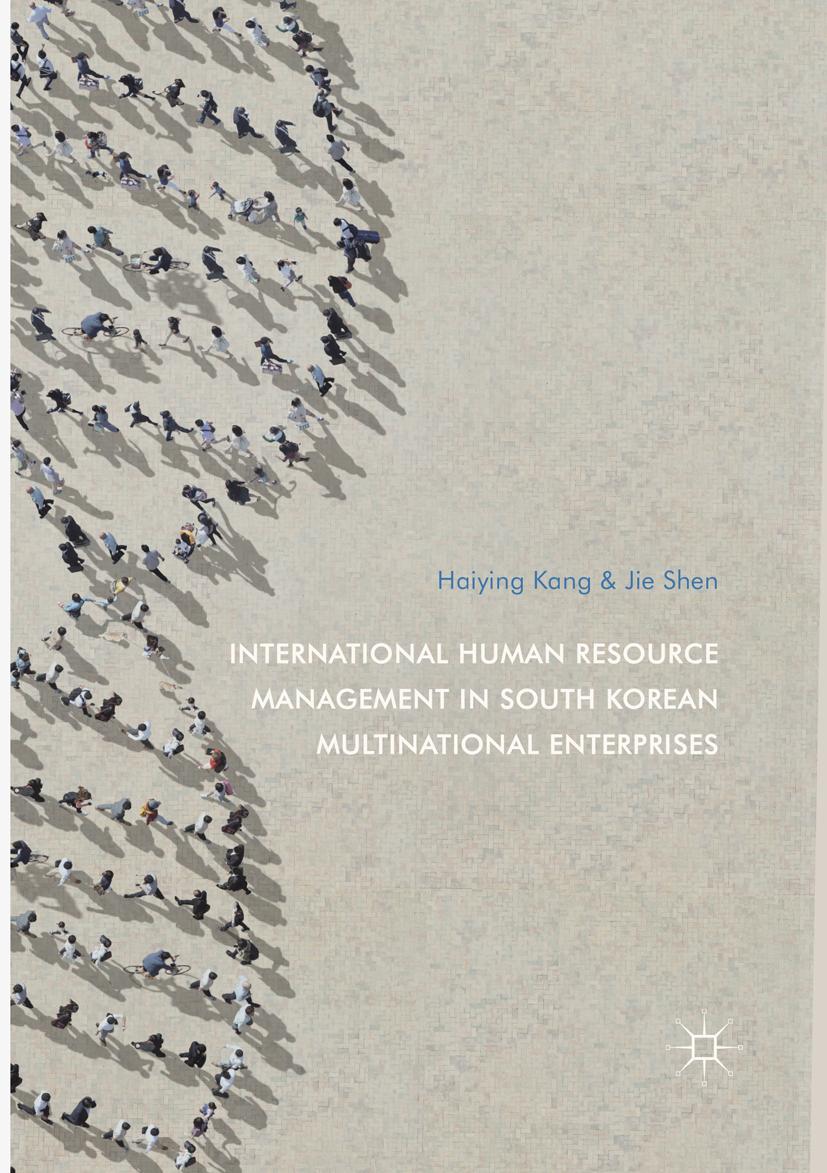 International Human Resource Management in South Korean Multinational Enterprises