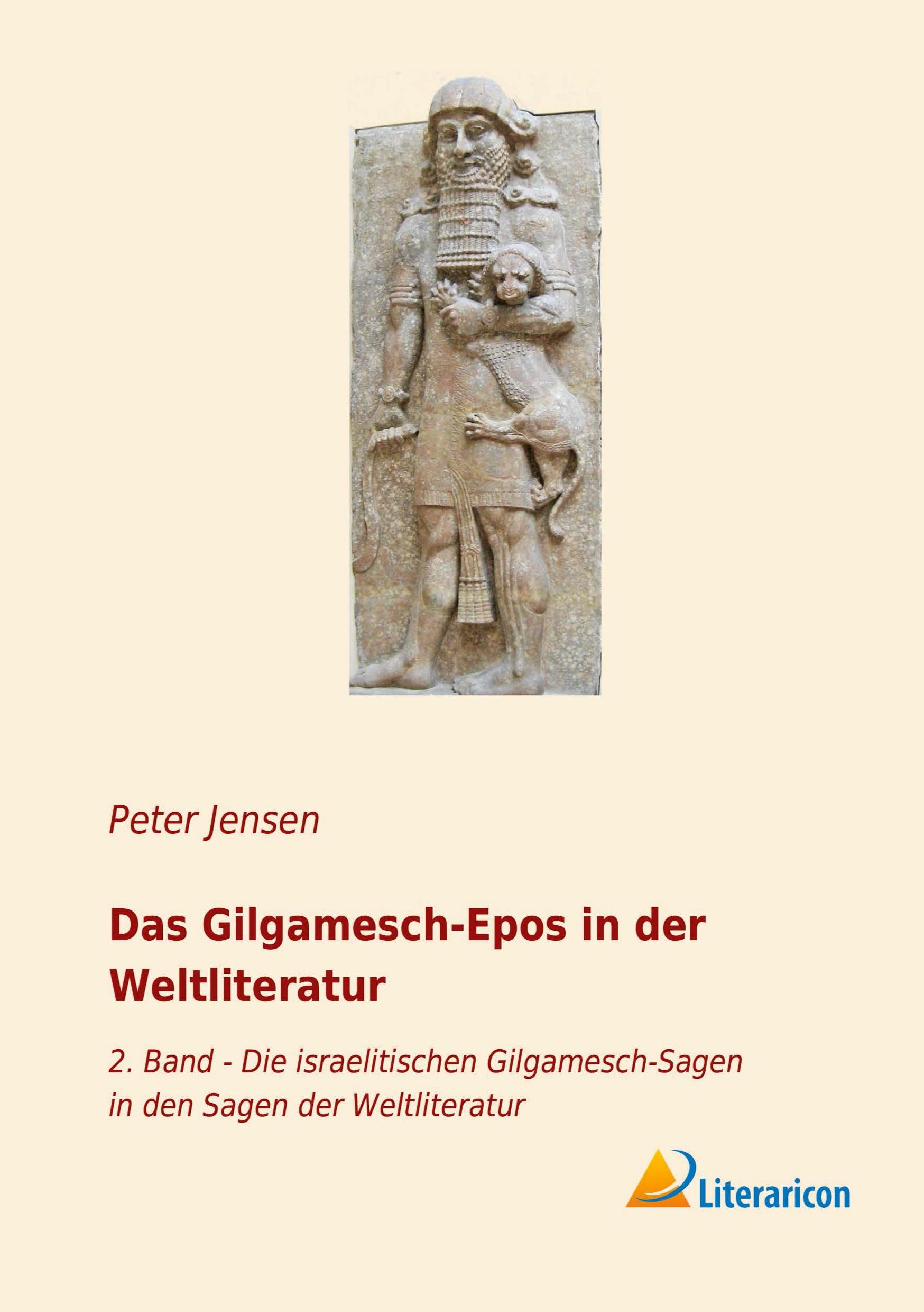 Das Gilgamesch-Epos in der Weltliteratur