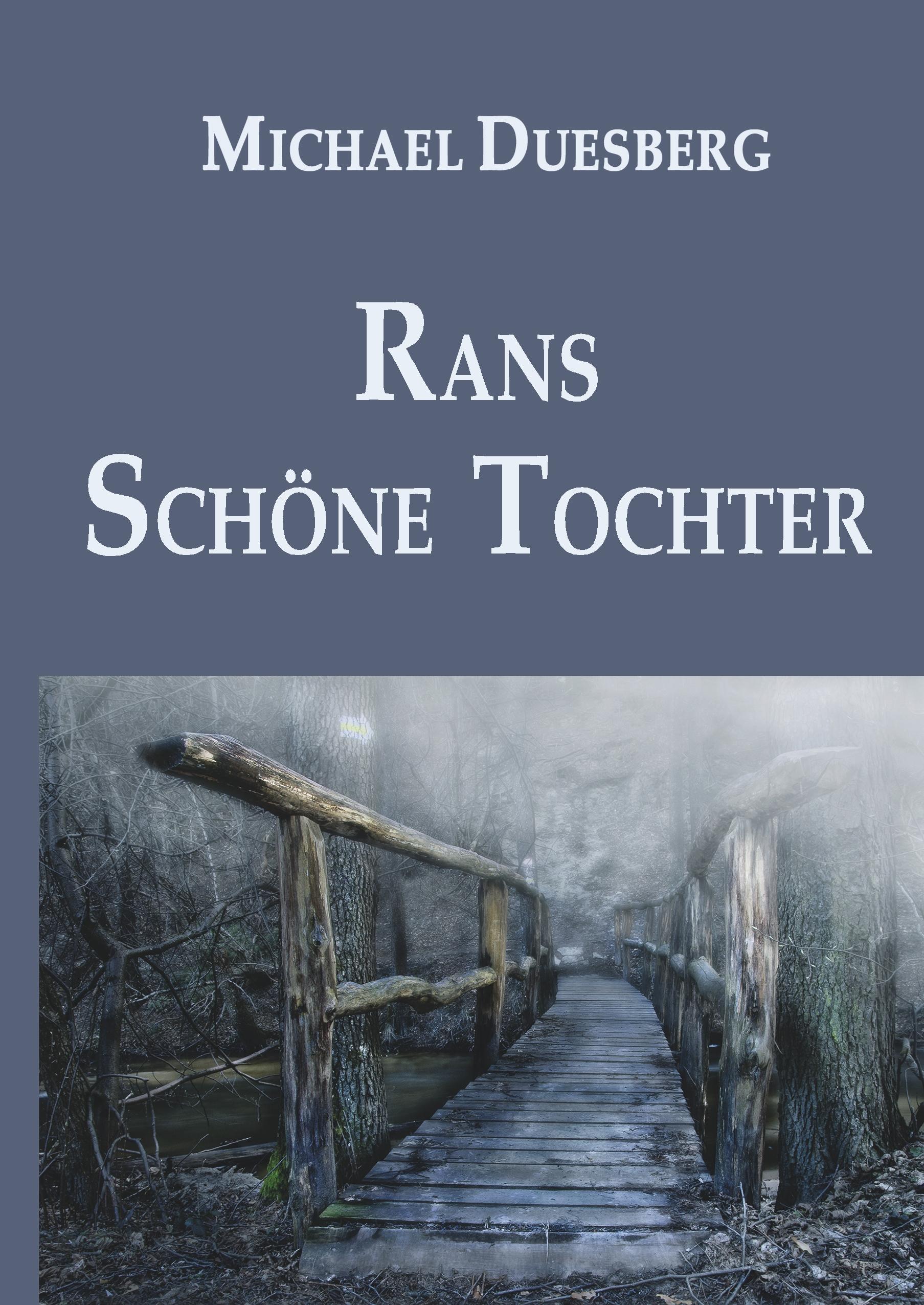 RANS SCHÖNE TOCHTER