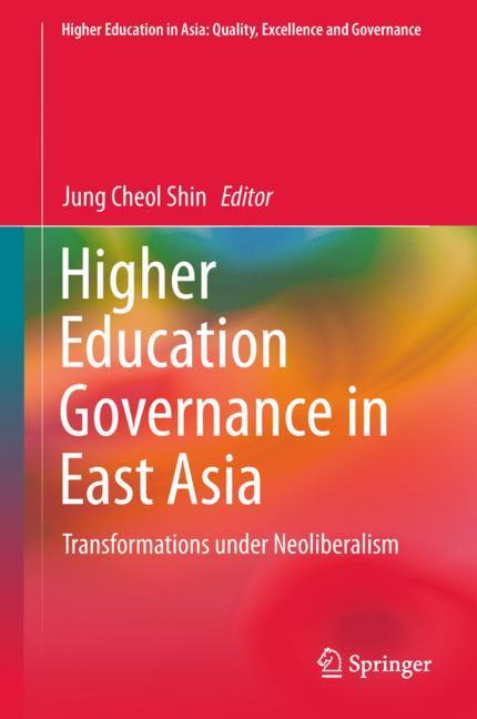 Higher Education Governance in East Asia