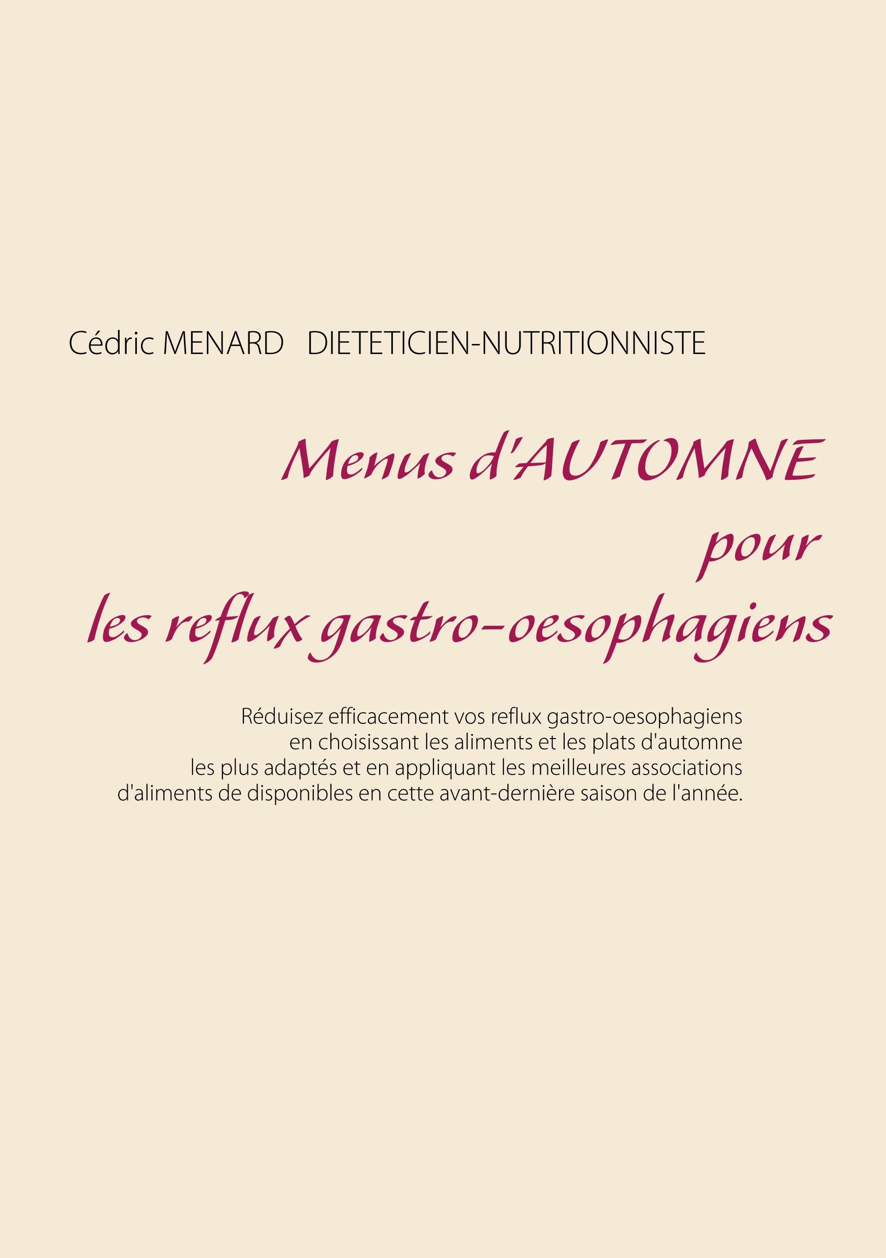 Menus d'automne pour les reflux gastro-oesophagiens