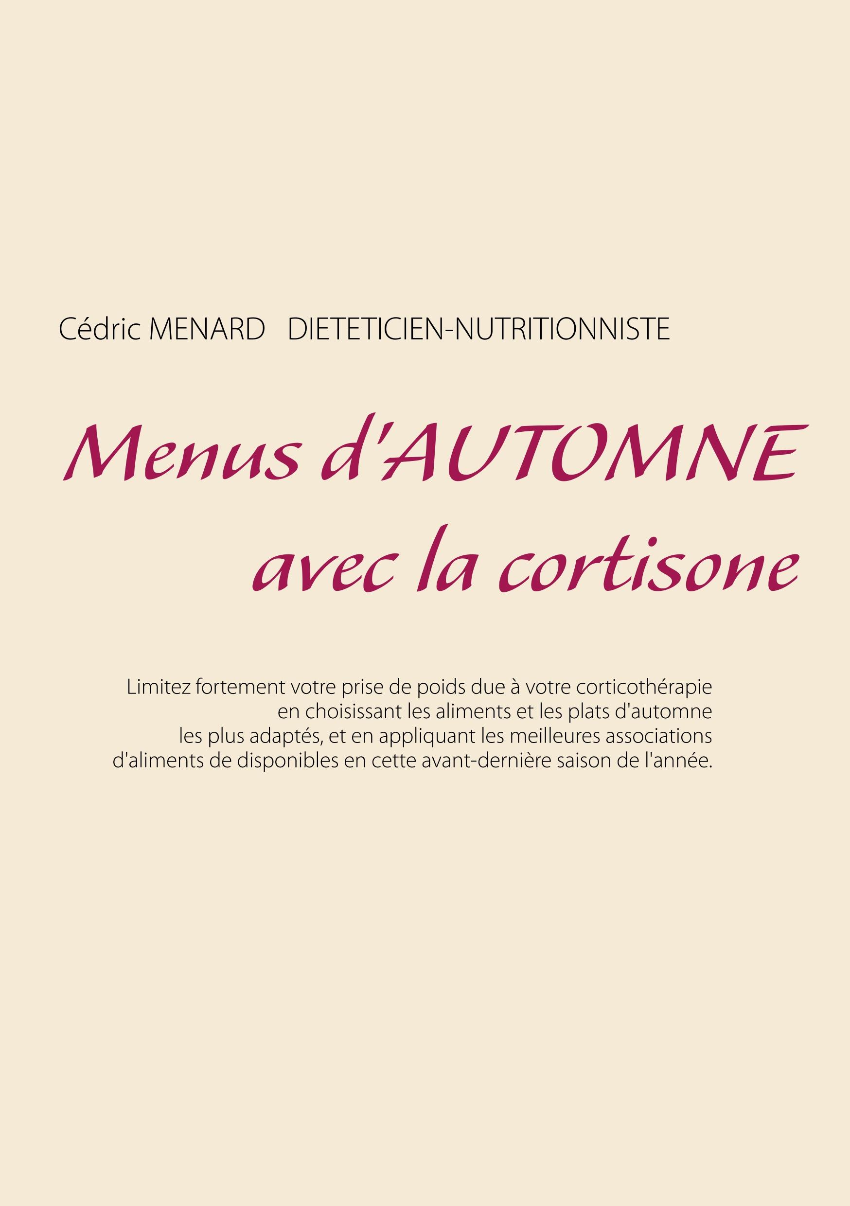 Menus d'automne avec la cortisone