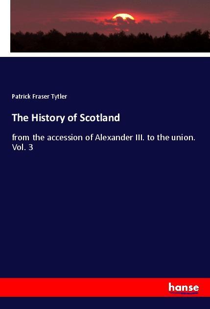 The History of Scotland