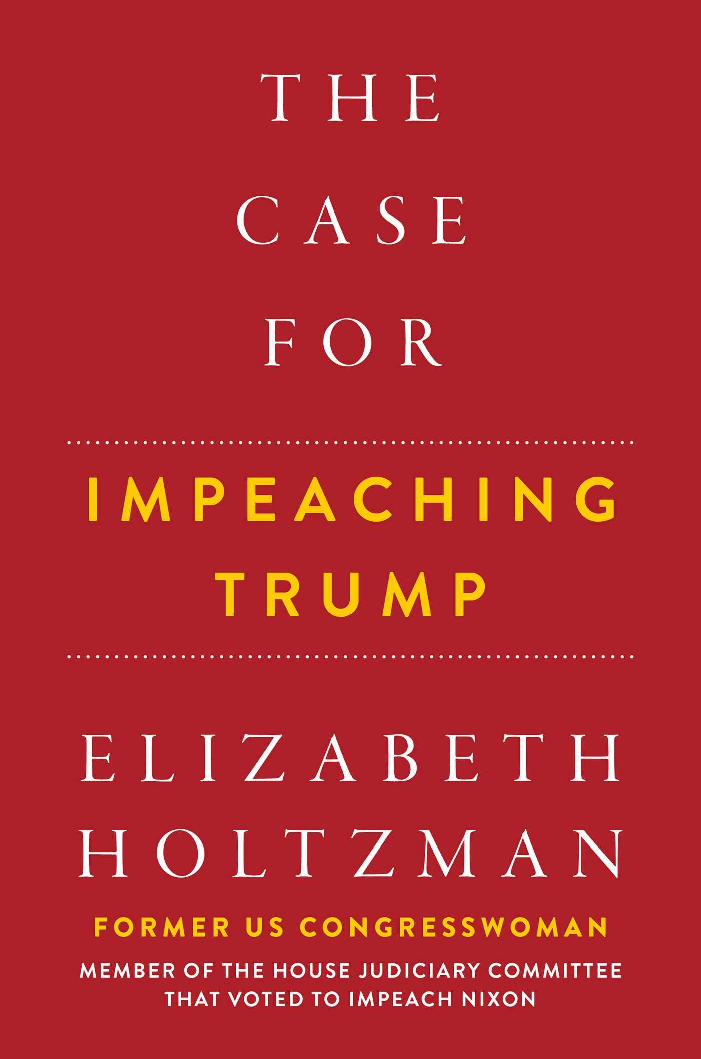 The Case for Impeaching Trump