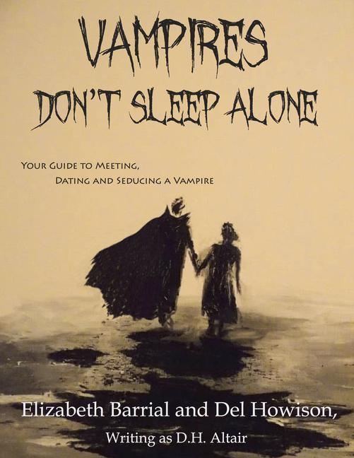 Vampires Don't Sleep Alone