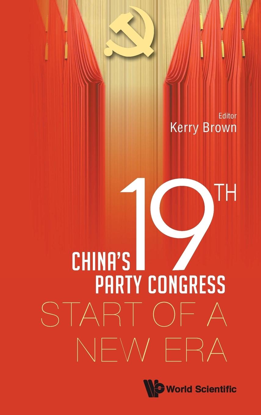 CHINESE 19TH PARTY CONGRESS, THE