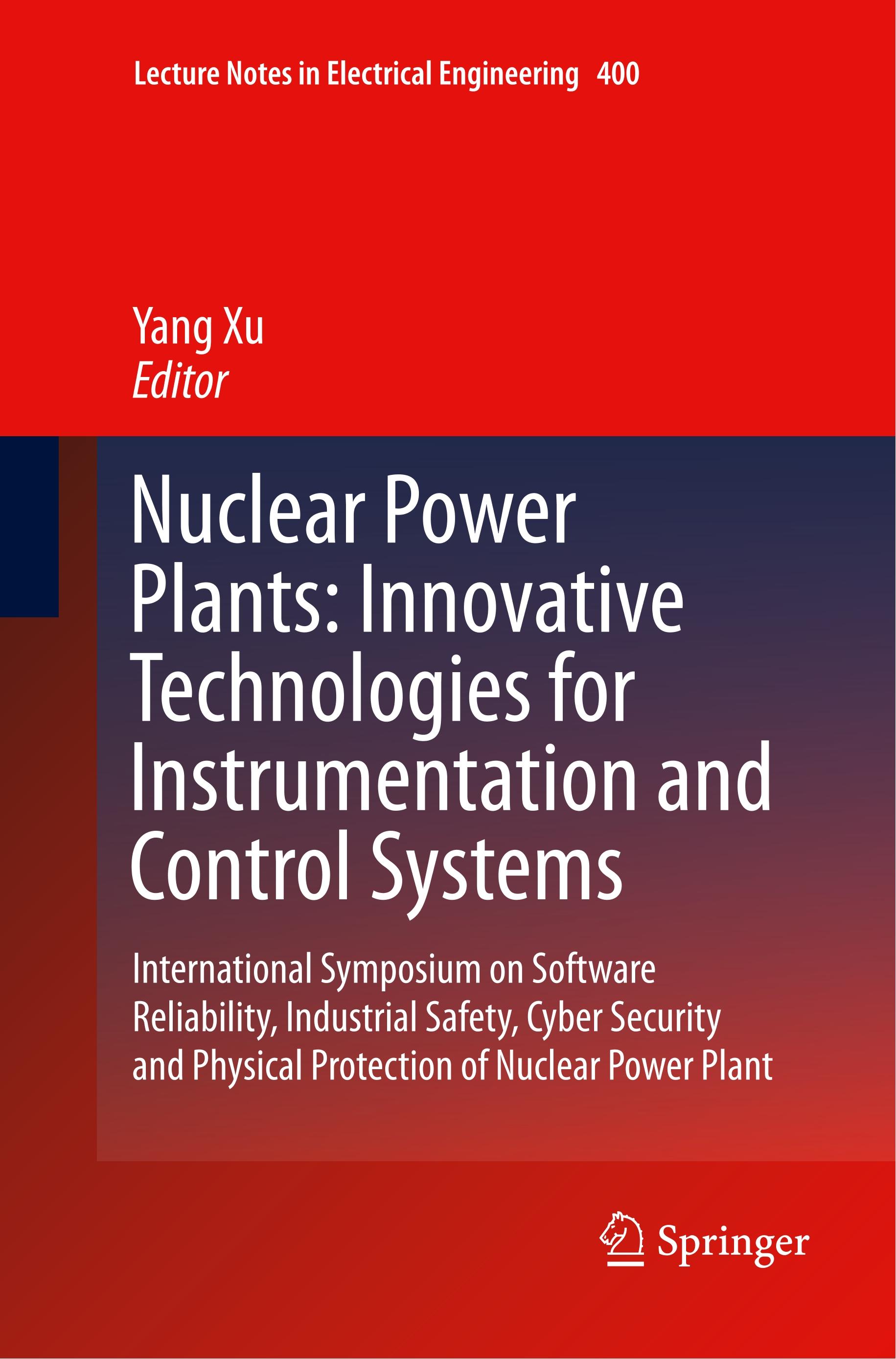 Nuclear Power Plants: Innovative Technologies for Instrumentation and Control Systems