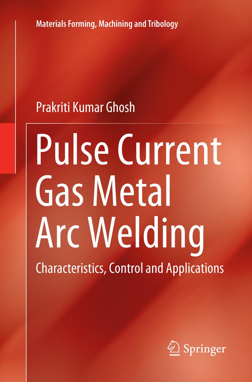 Pulse Current Gas Metal Arc Welding